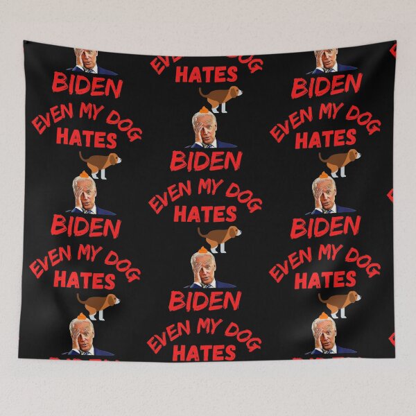 Item preview, Even My Dog Hates Biden designed and sold by WoodburyLake.