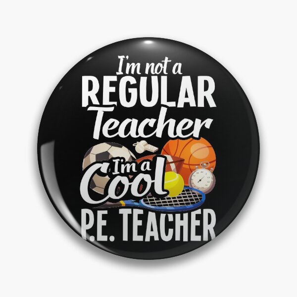 Item preview, I'm Not A Regular Teacher I'm A Cool P.E. Teacher, Mentor Coaches Gym Life Appreciation designed and sold by Merchking1.