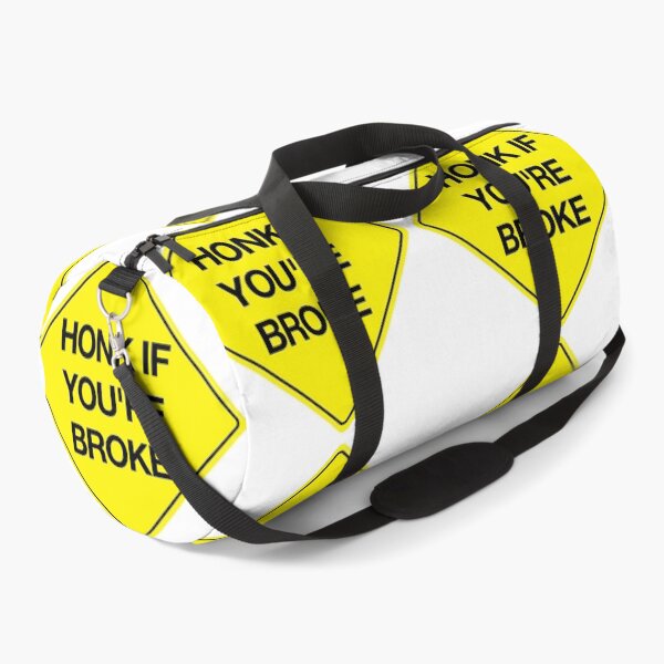 Item preview, Honk If You're Broke designed and sold by Sensei Squix.