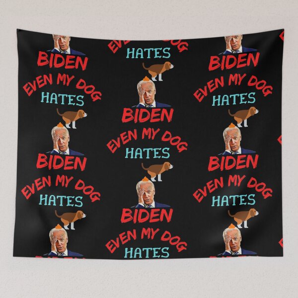 Item preview, Even My Dog Hates Biden designed and sold by WoodburyLake.