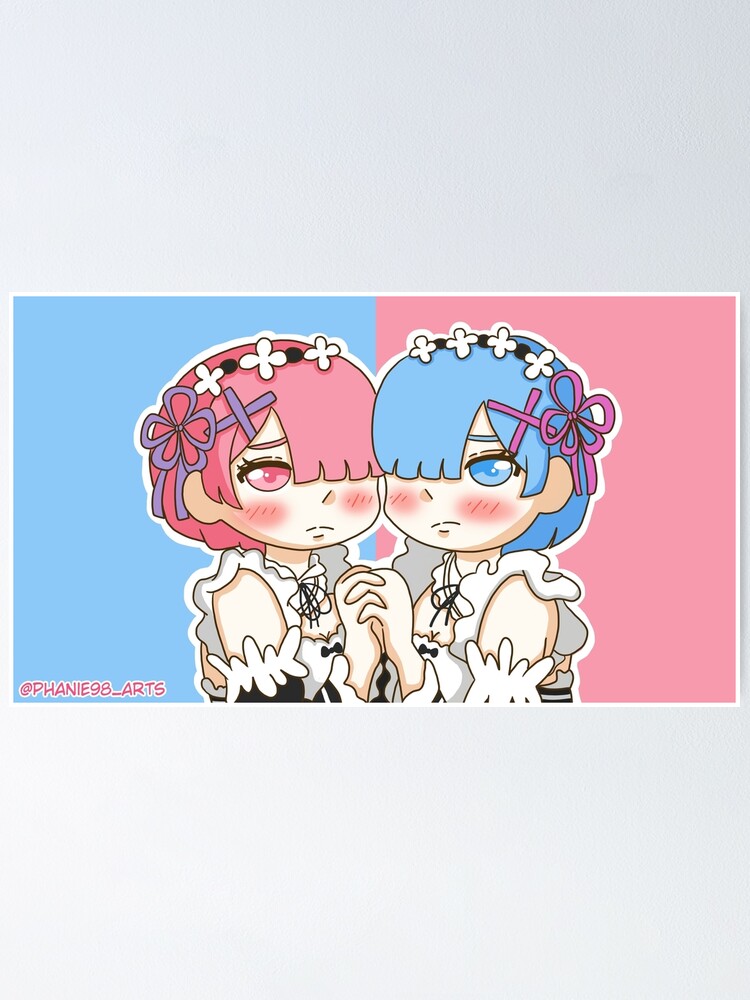 "Rem and Ram" Poster by phanie98 Redbubble