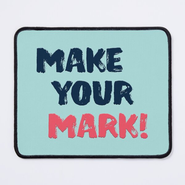 Item preview, Make your mark! designed and sold by squishyrainbow.