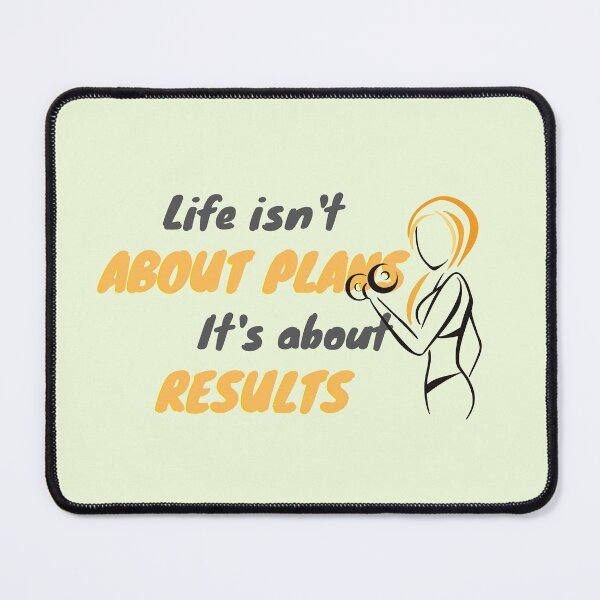 Item preview, Life Isn't About Plans It's About Results-Action Attitude Quotes designed and sold by Red-ElYoubi.