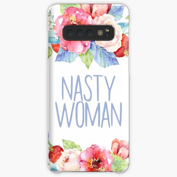 Nasty Woman - Floral Samsung Galaxy Snap Case