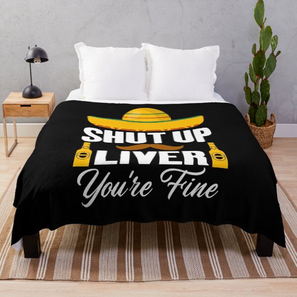Item preview, Cinco de Mayo Drinking Shut Up Liver You're Fine Mexican Cinco de Marcho designed and sold by Merchking1.