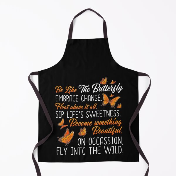 Item preview, Be Like A Butterfly, Embrace Change, Fly Into The Wild Monarch Butterflies designed and sold by Merchking1.