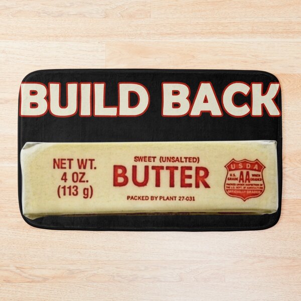 Item preview, Biden Built Back Better - Build Back Butter designed and sold by ittybittyowl.