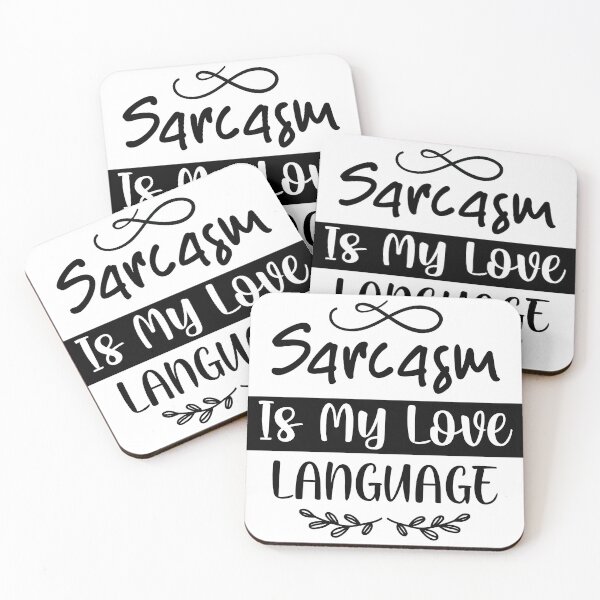 Item preview, Sarcasm Is My Love Language designed and sold by eajob.