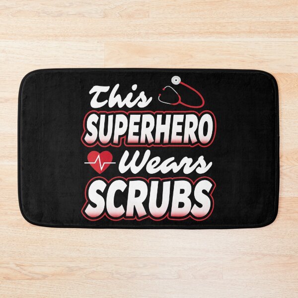 Item preview, This superhero wears scrubs Nurses and Doctors designed and sold by Merchking1.