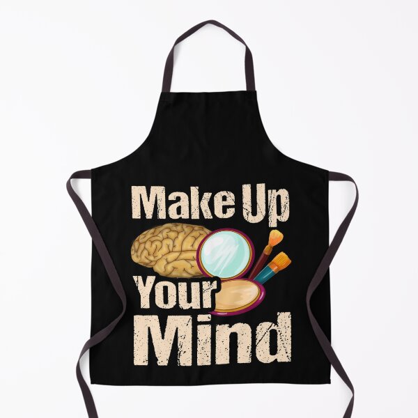 Item preview, Make Up Your Mind, Amusing Puns, Undecided Bad Brain Thought, Make A Decision designed and sold by Merchking1.