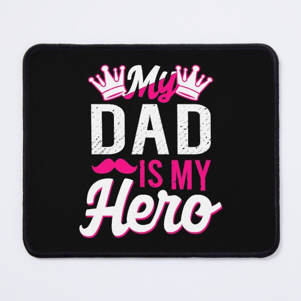 Item preview, My Dad is my Hero designed and sold by CreativeBel.