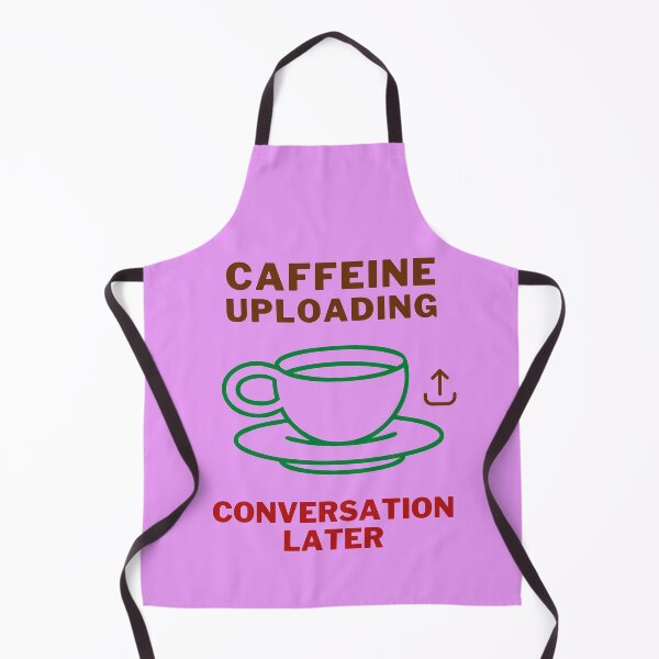 Item preview, Caffeine Uploading - Funny Caffeine Quotes designed and sold by CCC2021.