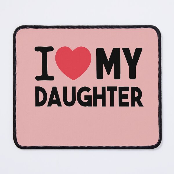 Item preview, I Love My Daughter,  designed and sold by Heddar Badreddine.