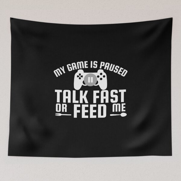 Item preview, Game paused talk fast or feed me designed and sold by ArTips.