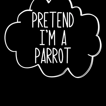 Vorschaubild zum Design Pretend I'm A Parrot Lazy Halloween Costume Pretend Parrot Gear von DynamicDesign
