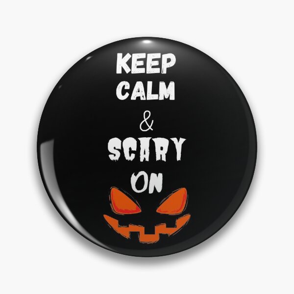 Item preview, Keep Calm & Scary On - Halloween Funny Quote designed and sold by CreativeMansion.
