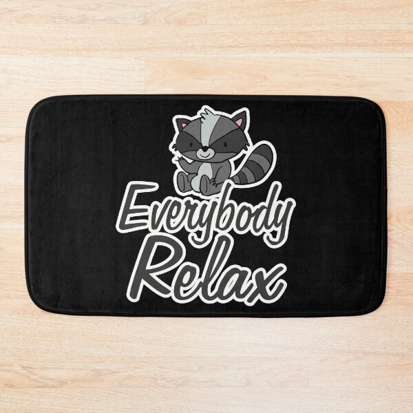 Item preview, Everybody Relax Baby Cute Raccoon Chilling Nothing Day designed and sold by Merchking1.