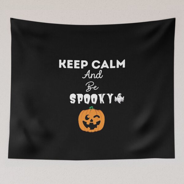 Item preview, Keep Calm & Be Spooky- Halloween Funny Quote designed and sold by CreativeMansion.