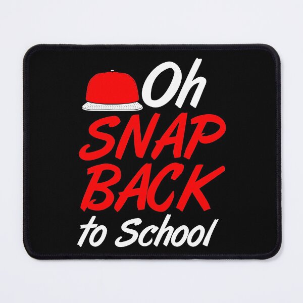 Item preview, Oh Snap Back To School First Day Preschool Grade School Student Life designed and sold by Merchking1.