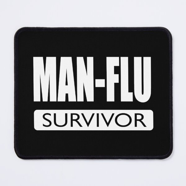 Item preview, Man flu survivor - funny design for brave men designed and sold by headpossum.