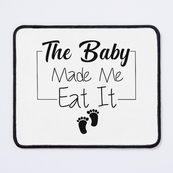 Item preview, The Baby Made Me Eat It - pregnancy announcement,Mother's Day Gift,Twins Annoucement,Mom Of 2,Expecting Twins designed and sold by Shop-collection.
