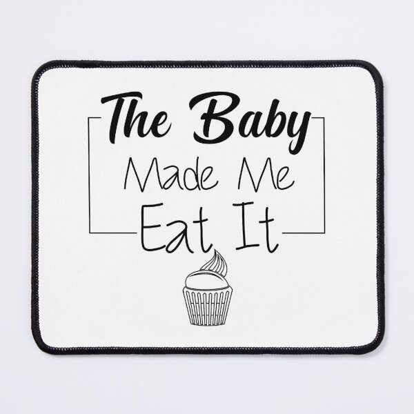 Item preview, The Baby Made Me Eat It - pregnancy announcement,Mother's Day Gift,Twins Annoucement,Mom Of 2,Expecting Twins designed and sold by Shop-collection.