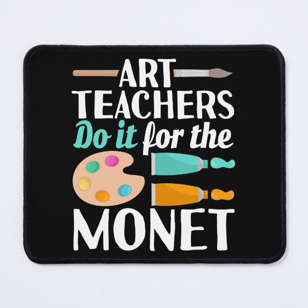 Item preview, Art Teacher do it for the money Love Art Teacher designed and sold by Merchking1.