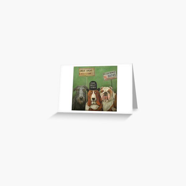 Dogs On Strike Greeting Card