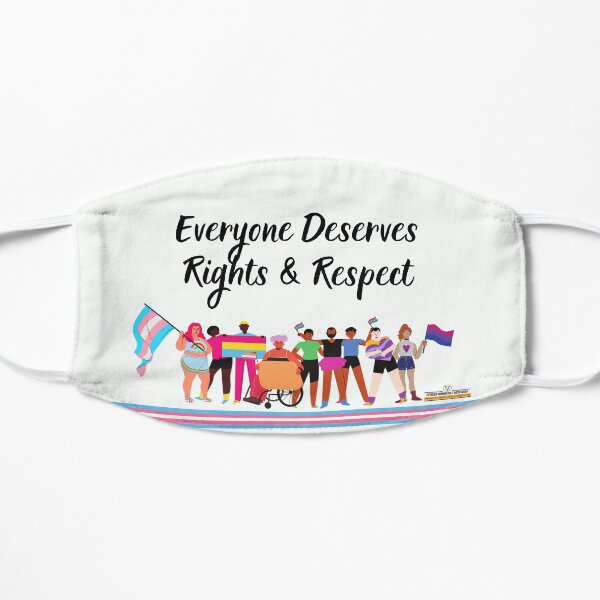 Everyone Deserves Rights and Respect Flat Mask
