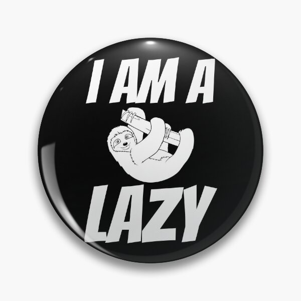 Artikelvorschau, Ich bin Lazy Funny Faultier Lazy Office Workers Nickerchen entworfen und verkauft von Merchking1.