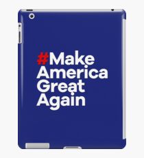 # Make America Great Again iPad Case/Skin