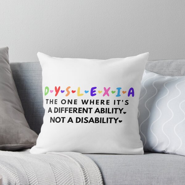 Item preview, DYSLEXIA THE ONE WHERE IT'S A DIFFERENT ABILITY NOT A DISABILITY, World dyslexia awareness day designed and sold by Sasikharn.
