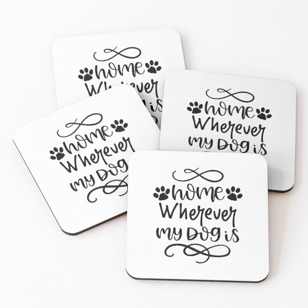 Item preview, Home Wher Ever My Dog Is designed and sold by eajob.