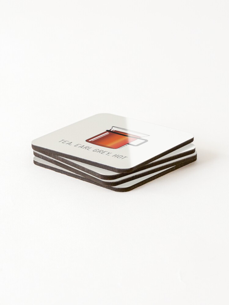 Alternate view of Tea, Earl Grey, Hot - Captain Picard, Star Trek TNG, (light backgrounds) Coasters (Set of 4)