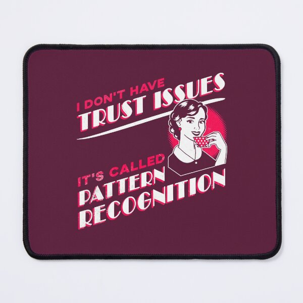Item preview, I Don't Have Trust Issues, It's Called Pattern Recognition - Retro Comic Woman designed and sold by MnEmzStudio.