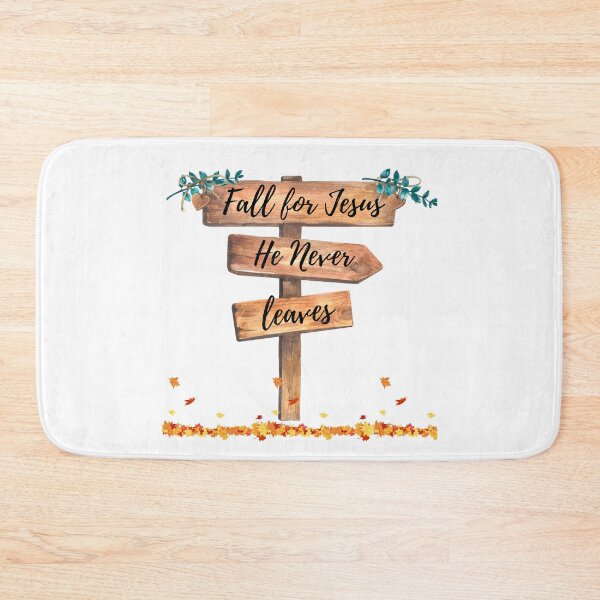 Item preview, Fall for Jesus He Never Leaves designed and sold by Lorify.