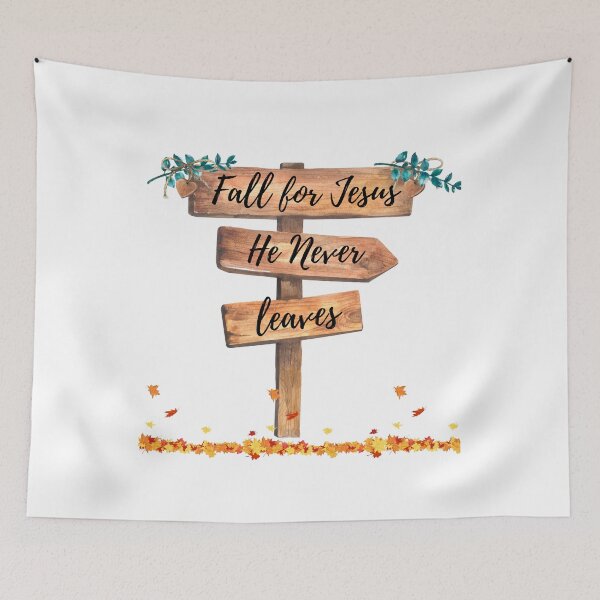 Item preview, Fall for Jesus He Never Leaves designed and sold by Lorify.