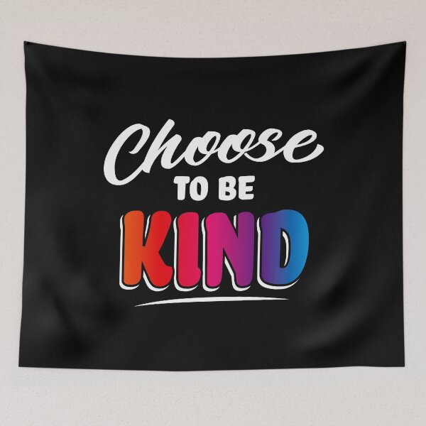 Item preview, Spread Kindness Choose to be Kind Anti Bullying Movement Be Human  designed and sold by Merchking1.