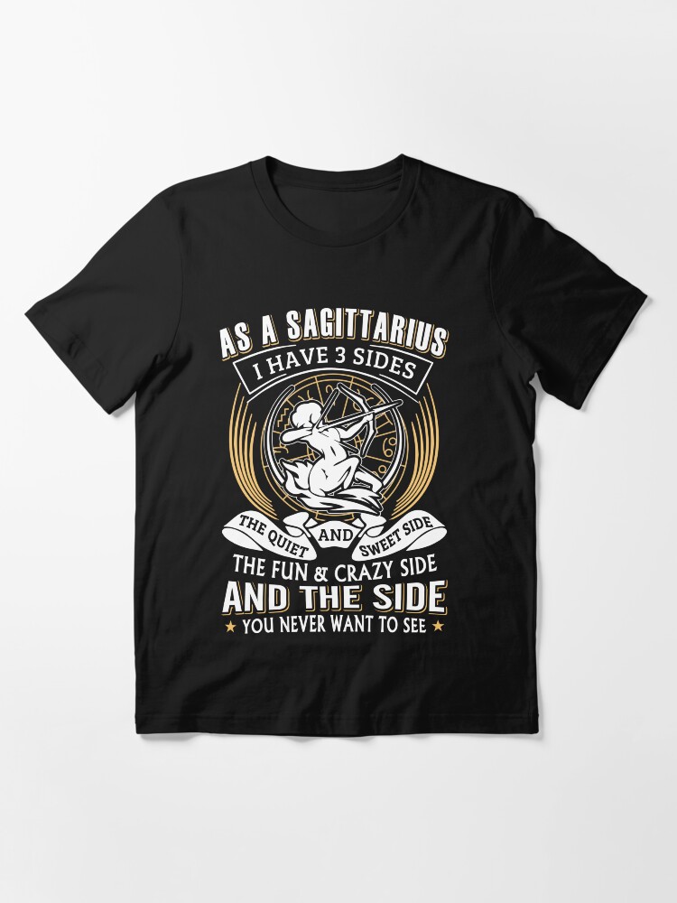 Alternate view of As A Sagittarius I Have 3 Sides Essential T-Shirt