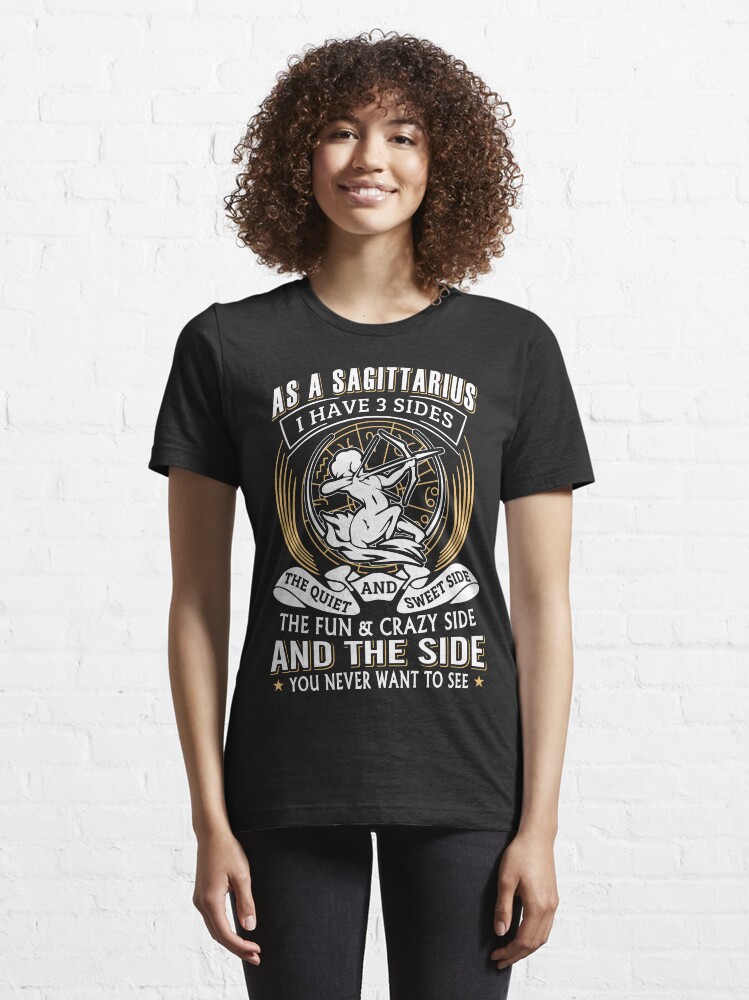 Alternate view of As A Sagittarius I Have 3 Sides Essential T-Shirt