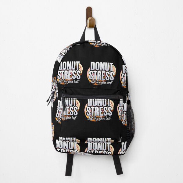Item preview, Donut Stress, Just Try Your Best Stress Reliever,  Cute Funny Teacher Shirt, Teacher Testing Days designed and sold by Merchking1.