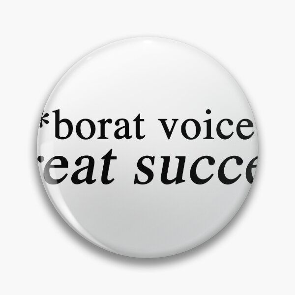 Item preview, Borat 2 Great Success Sticker - Subsequent Movie Film Sequel Sacha Baron Cohen Quotes Meme New Movie 2021 Watch Apparel Funny Gift Present Trailer Poster Cast Characters Interview Fan Art Print Joke designed and sold by qualityprinting.