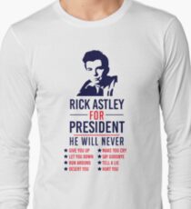 Rick Astley For President Long Sleeve T-Shirt