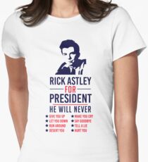 Rick Astley For President Women's Fitted T-Shirt