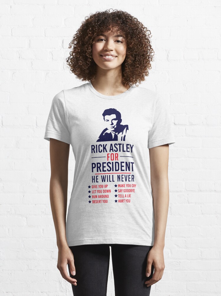 Alternate view of Rick Astley For President Essential T-Shirt
