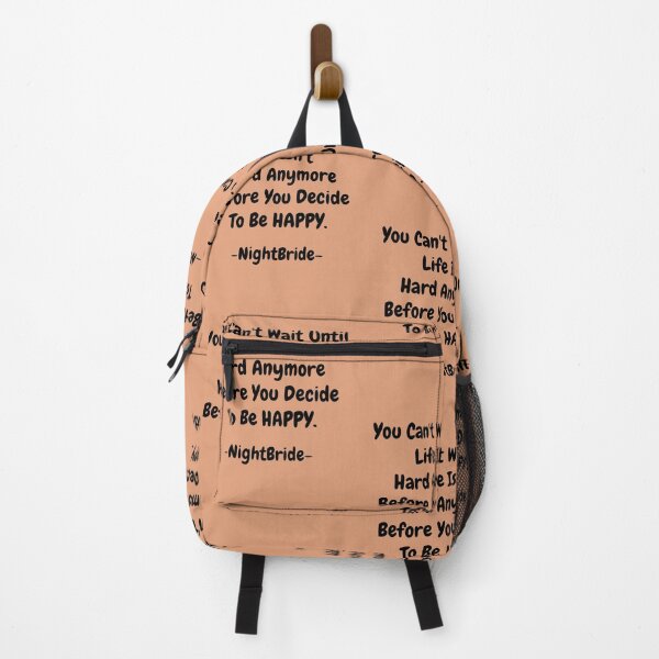 Item preview, NightBride Quoted - You Can't Wait Until Life Isn't Hard Anymore. Before You Decide To Be Happy. designed and sold by tnwbank.