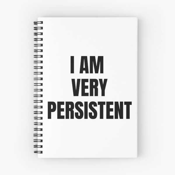 Item preview, I AM VERY PERSISTENT designed and sold by iamxxx.