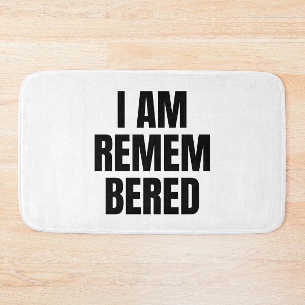 Item preview, I AM REMEMBERED designed and sold by iamxxx.