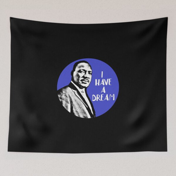 Item preview, Martin Luther King I Have A Dream Quote designed and sold by RevolutionInPaint.