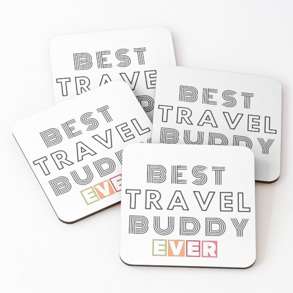Item preview, Best Travel Buddy Ever designed and sold by ViewerEqualsPhoton.